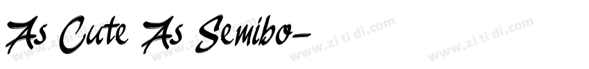 As Cute As Semibo字体转换